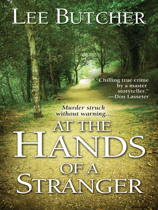 Title details for At the Hands of a Stranger by Lee Butcher - Available
